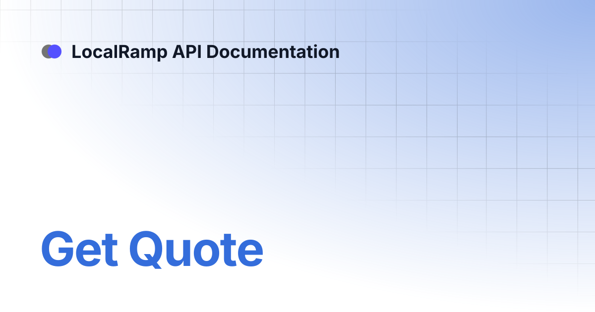 Get Quote | LocalRamp API Documentation